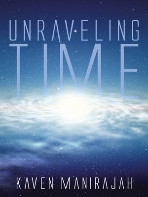 cover image of Unraveling Time